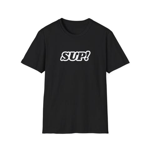 SUP! Unisex Graphic Tee