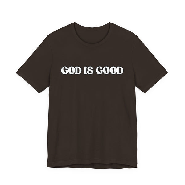 God is Good, All the Time