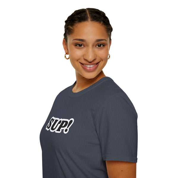 SUP! Unisex Graphic Tee
