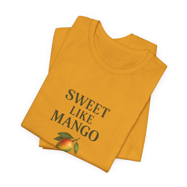 Sweet Like Mango T-Shirt Graphic Tee