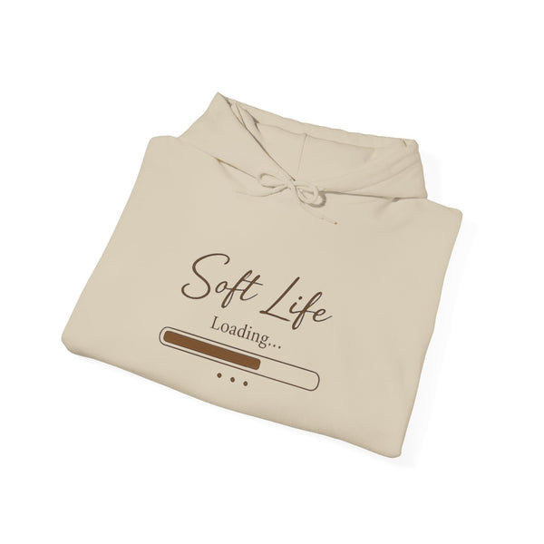Soft Life Loading | Cozy Hoodie