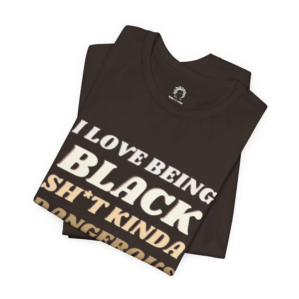 I Love Being Black Unisex T-Shirt