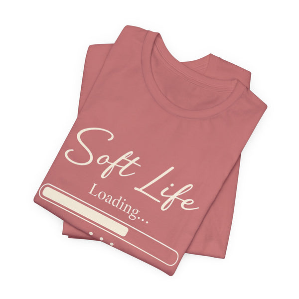 Soft Life Loading Graphic Tee