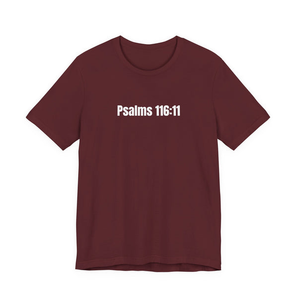 Psalms 116:11 Scripture Tee — All Men Are Liars