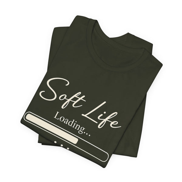Soft Life Loading Graphic Tee