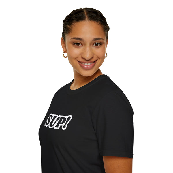 SUP! Unisex Graphic Tee