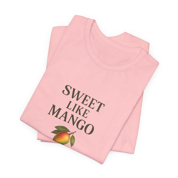 Sweet Like Mango T-Shirt Graphic Tee
