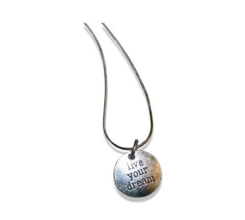 LIVE YOUR DREAM Necklace
