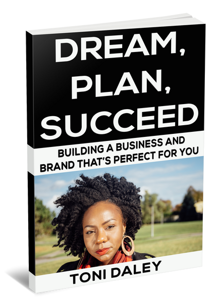 DREAM. PLAN. SUCCEED. Building a business and brand that’s perfect for you.